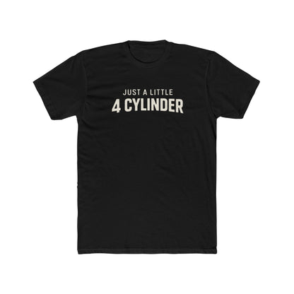 'Just a Little 4 Cylinder' Automotive Tee (Terra Shark Design)
