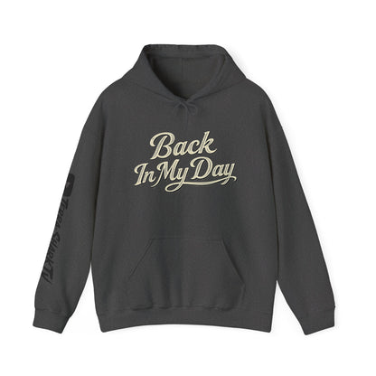 Back In My Day Hoodie — Vintage Photo Retro Script Pullover