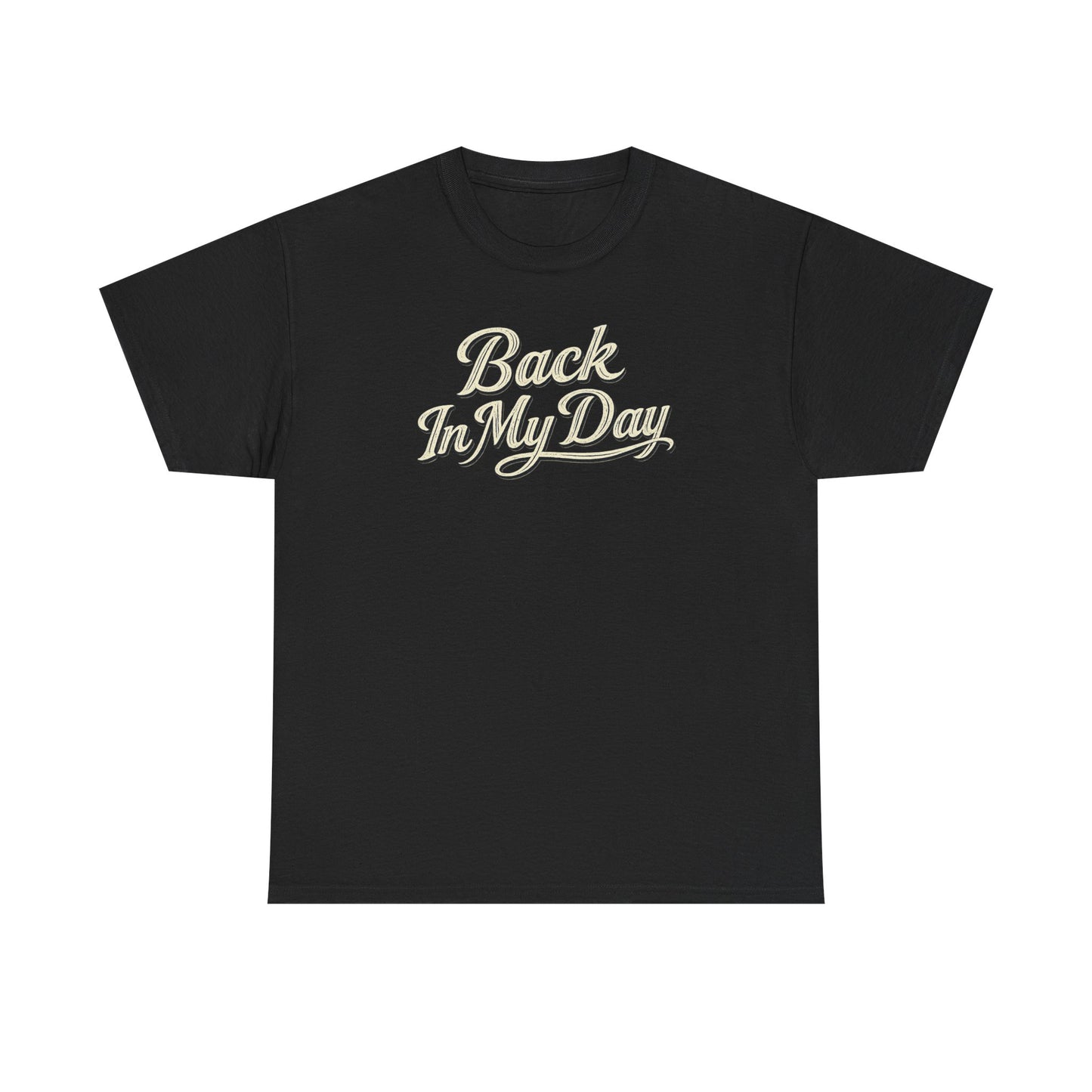 Back In My Day T-Shirt — Vintage Photo Retro Tee